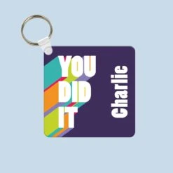 You Did It Keyring